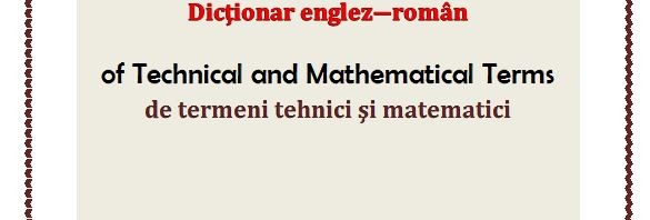 Dicționar englez-român de termeni tehnici și matematici