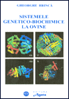 Gheorghe HRINCĂ. Sistemele genetico-biochimice la ovine