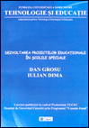 Dan GROSU, Iulian DIMA. Dezvoltarea proiectelor educaţionale în şcolile speciale
