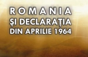 Iulian-Cătălin Nechifor. România și Declarația din aprilie 1964